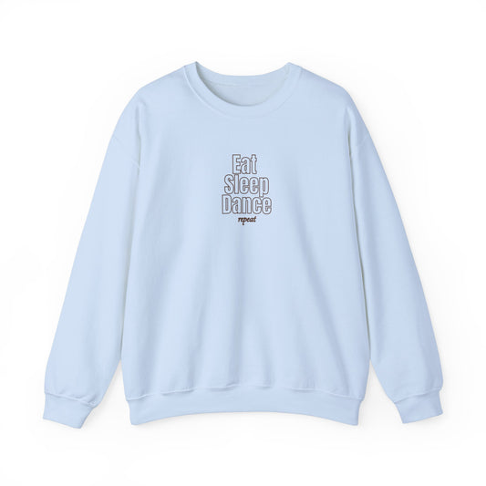 Eat sleep Dance Crewneck Sweatshirt