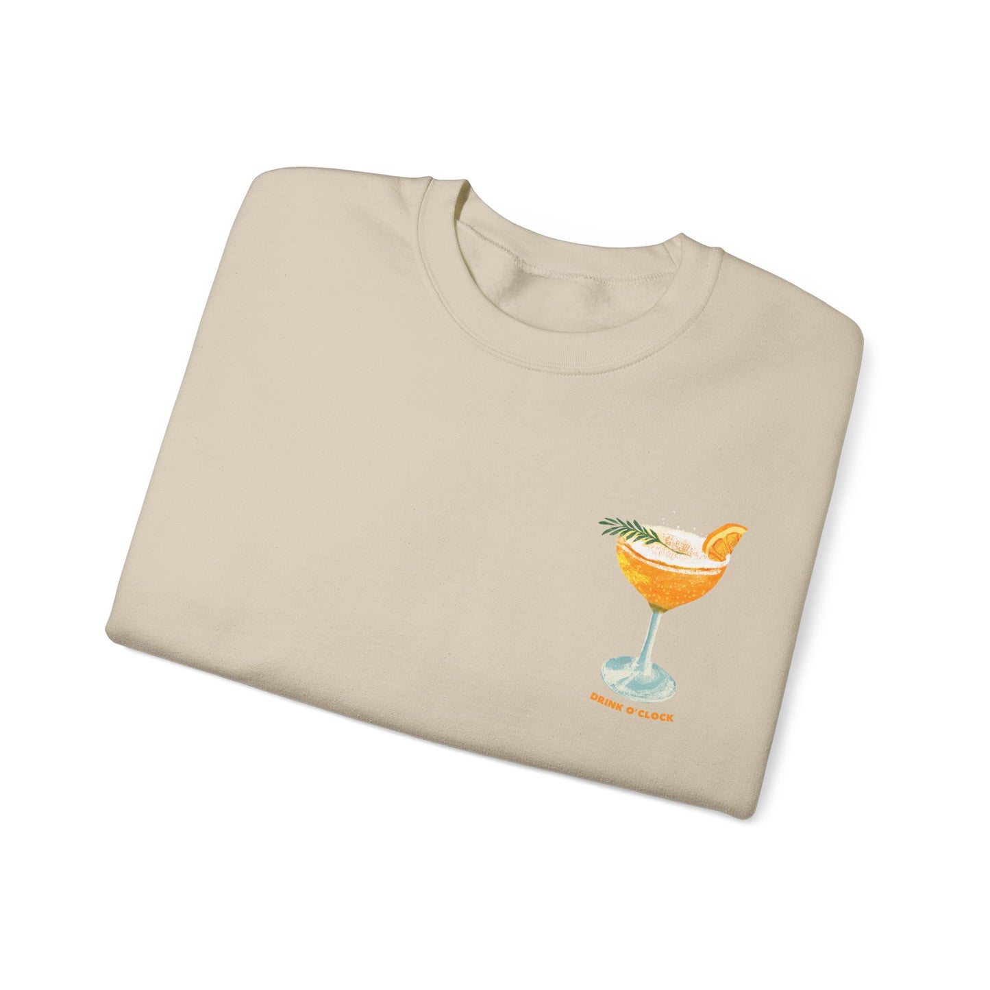 Drink o'clock  Crewneck Sweatshirt