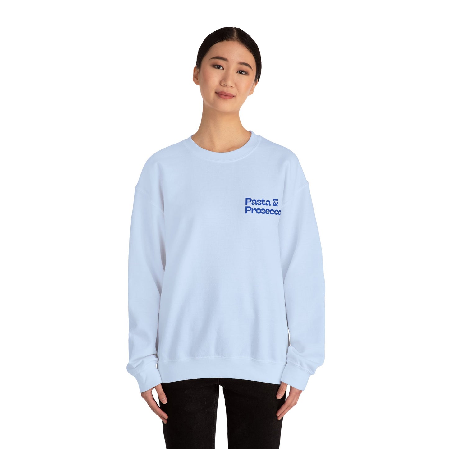 Pasta n Prosecco Crewneck Sweatshirt