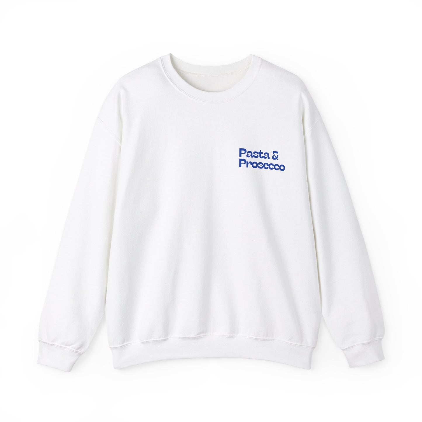 Pasta n Prosecco Crewneck Sweatshirt